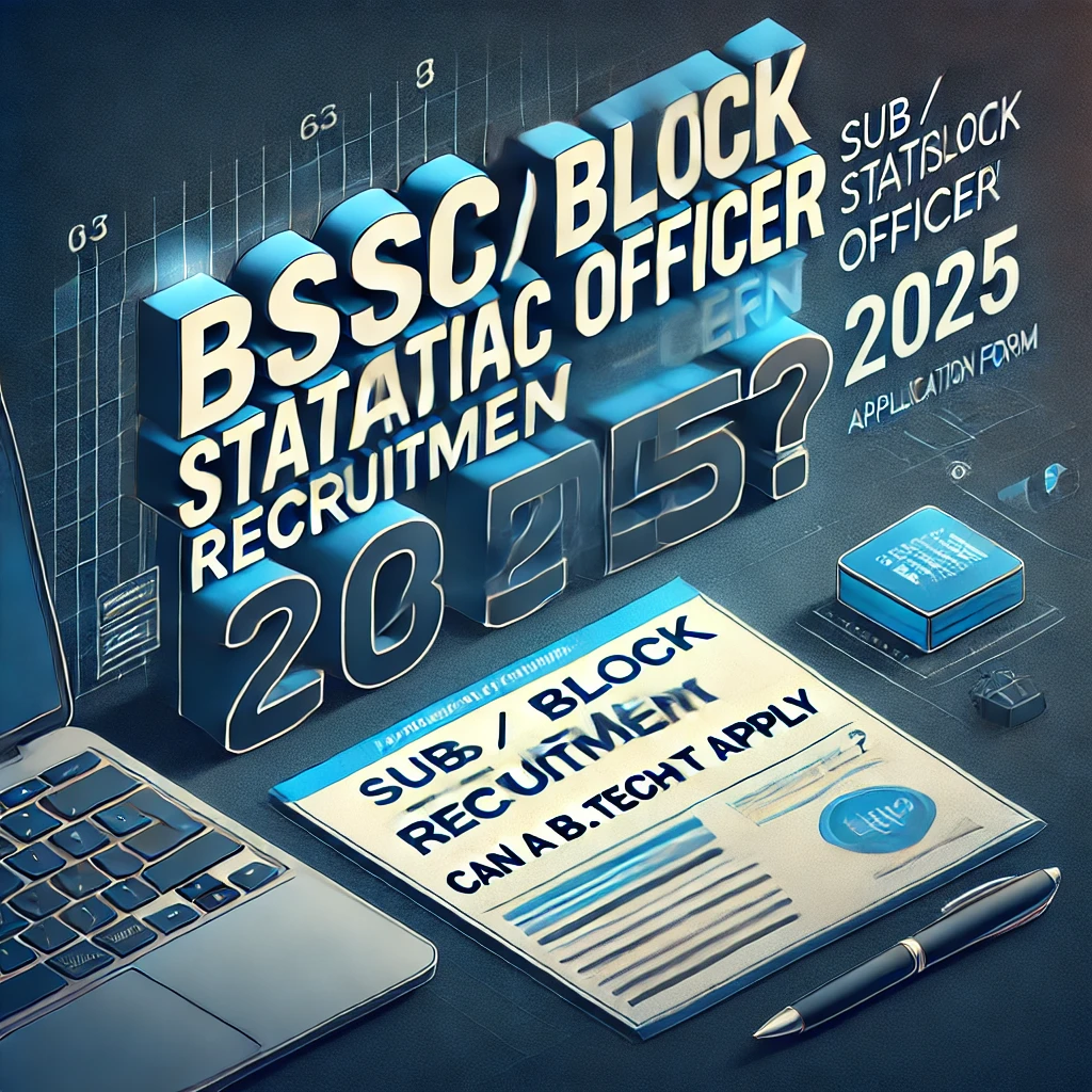 BSSC Sub _ Block Statistical Officer Recruitment 2025